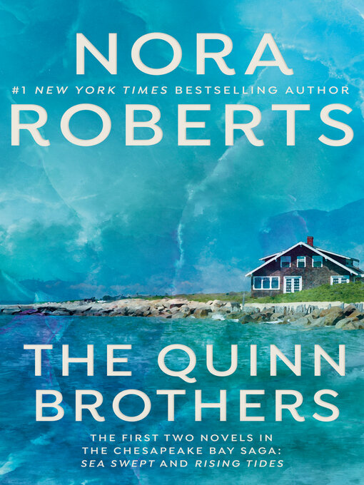 Title details for The Quinn Brothers by Nora Roberts - Available